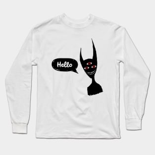 Hello darkness Long Sleeve T-Shirt